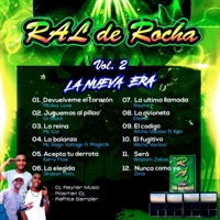 Ral De Rocha, Vol. 2 (La Nueva Era) - Ral De Rocha