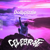 Celebrate - Single - Dollypizzle