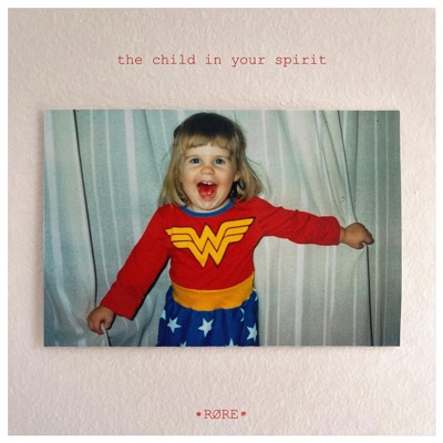 The Child In Your Spirit - Single