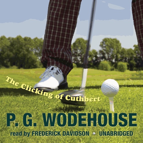 The Clicking of Cuthbert cover
