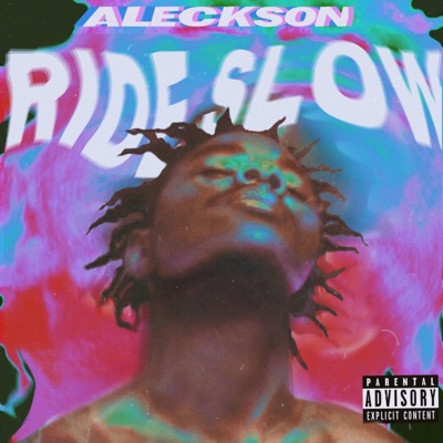 Ride Slow - Single