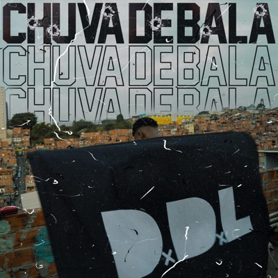 Chuva de Bala - Single