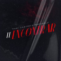 Te Encontrar - Single - Thay Caztro