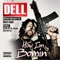 Ain't Goin' (feat. Deej & Looch) - Dell lyrics