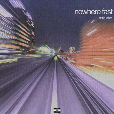 Nowhere Fast - EP