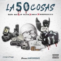 La 50 Cosas (feat. Monopolio1213, Ñaño Rap & El Shily07) - Single - Jp Black