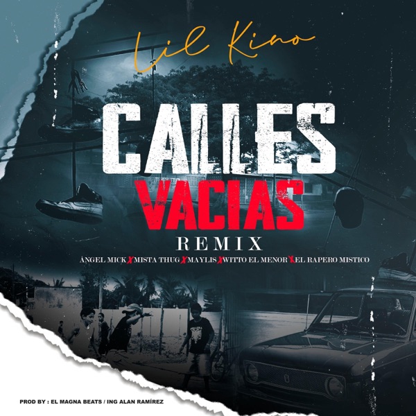 Calles Vacías (feat. Ángel Mick, Mista Thug, Maylis, Witto El Menor & El Rapero Mistico) [Remix]