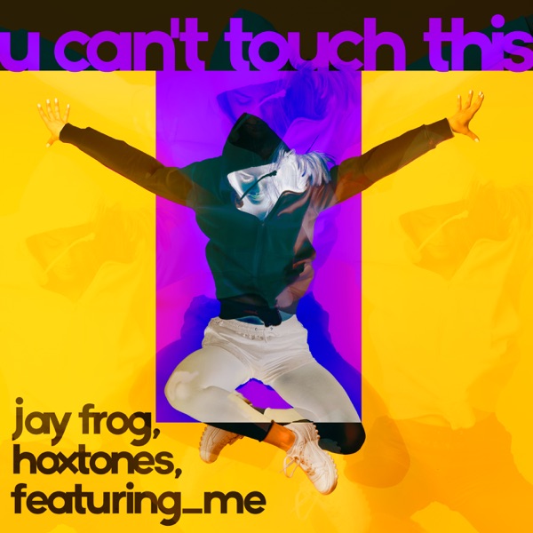 U Can't Touch This - Single