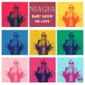 Baby show me love