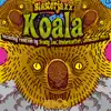 Stream & download Koala (The Remixes) - Single