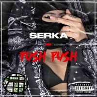 PUSH-PUSH - Single - Serka