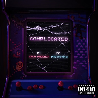 Complicated (feat. Pr0t0typ-E) - Single