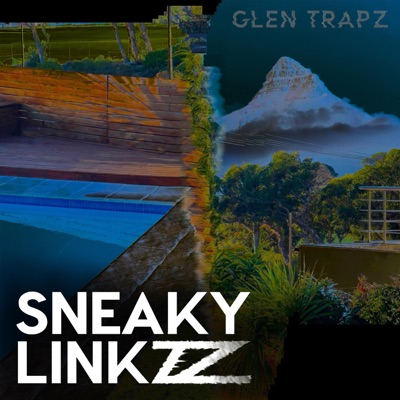 Sneaky Linkz - Single