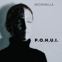 P.O.H.U.I. - Single - Secrinella