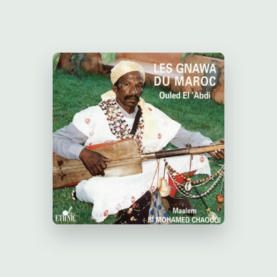 Listen to Maalem Si Mohamed Chaouqi, watch music videos, read bio, see tour dates & more!