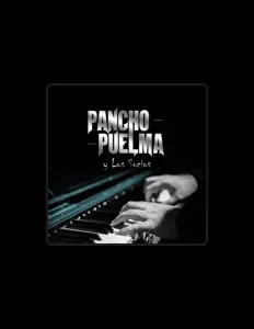 Pancho Puelmaを聴いたり、ミュージックビデオを鑑賞したり、経歴やツアー日程などを確認したりしましょう！