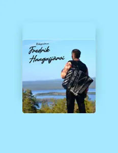 Dengarkan Fredrik Hangasjärvi, tonton video musik, baca bio, lihat tanggal tur & lainnya!