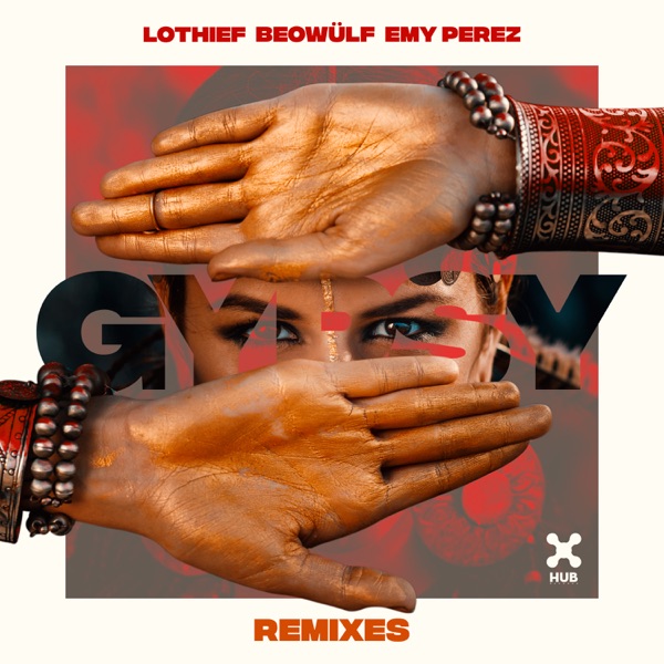 Gypsy (Remixes) - EP