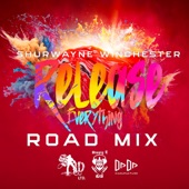 Release Everything (Road Mix) artwork