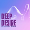 Deep Desire - EP