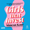 Girls That Invest - Simran Kaur