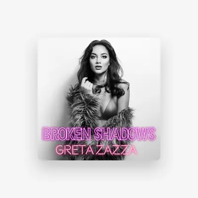 Listen to Greta Zazza, watch music videos, read bio, see tour dates & more!