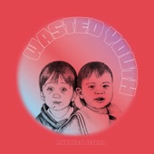Wasted Youth artwork