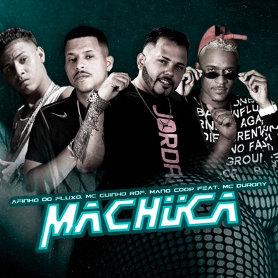 Machuca (feat. Mc Durony) - Single