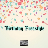 Birthday Freestyle - Single - DeeKash