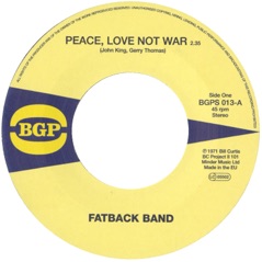 Peace, Love Not War / Put It In - Single