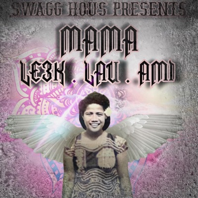 Mama (feat. LAU & AMI) - Single
