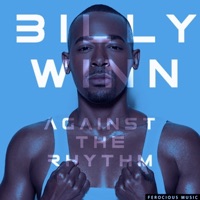 Against the Rhythm - Single - Billy Winn