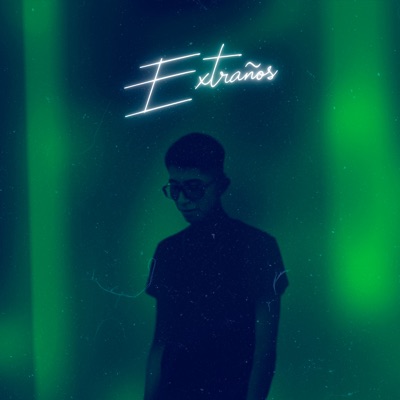 Extraños - Single
