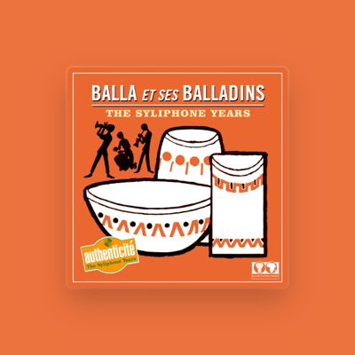 Listen to Balla et ses Balladins, watch music videos, read bio, see tour dates & more!