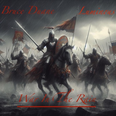 War In The Rain (feat. Luminous) - Single
