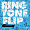 Ringtone Flip - WISEKIDS & MOLOW