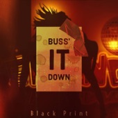 Buss It Down artwork