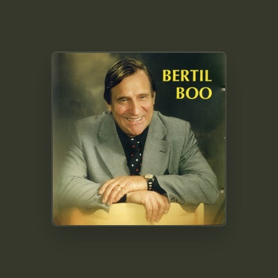 Listen to Bertil Boo, watch music videos, read bio, see tour dates & more!