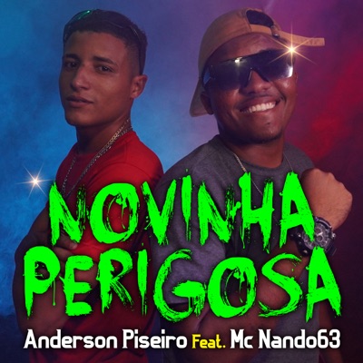 Novinha Perigosa - Single