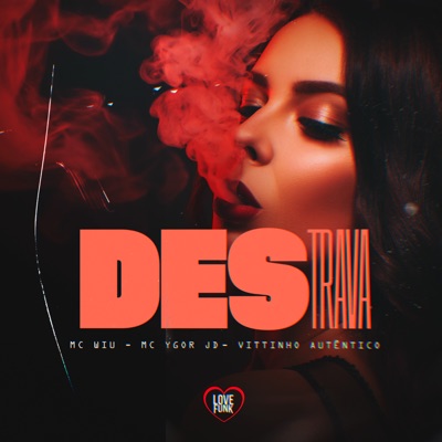 Destrava - Single