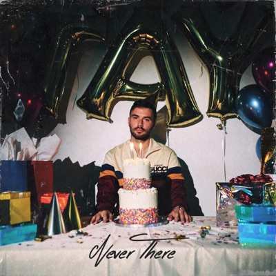 Never There - Single