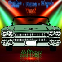 After (feat. Grabo Oficial, Naae & Rhock G) - Single - Tusi