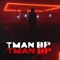 BP (feat. TMAN) - DRAKOTHABABY lyrics