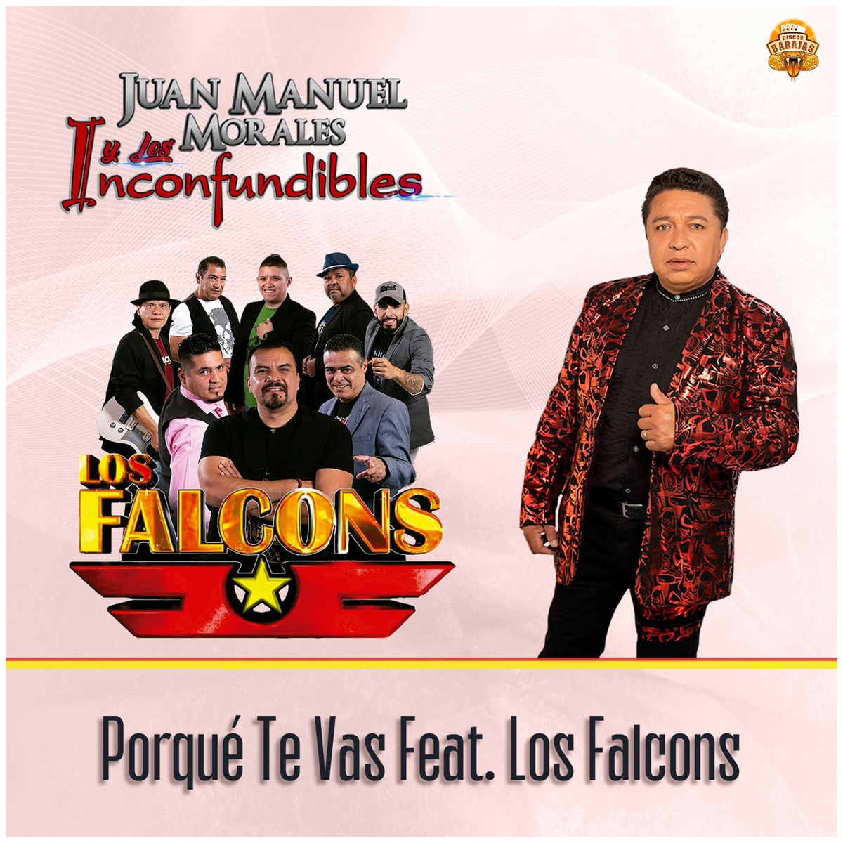 Porque Te Vas (feat. Los Falcons) - Single” álbum de Juan Manuel Morales Y  Los Inconfundibles en Apple Music