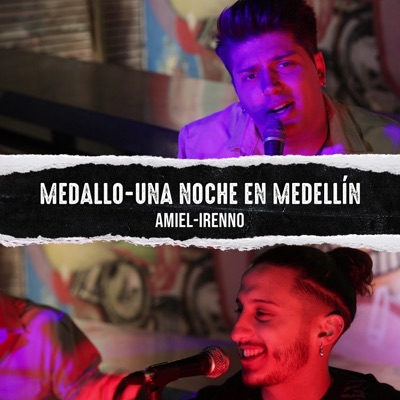 Medallo-Una Noche en Medellín - Single