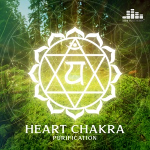 Heart Chakra Purification: Remove All Negative Blockages, Physical Strength