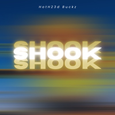 SHOOK - Single
