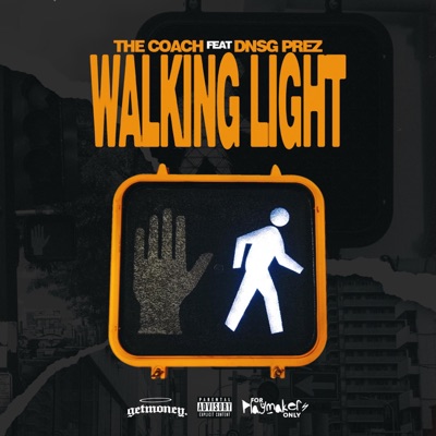 Walking Light (feat. Dnsg Prez) - Single