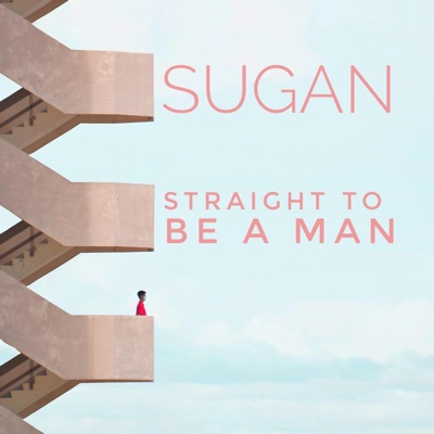 Straight to be a man - Single