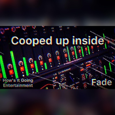 Cooped Up Inside - EP
